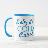 Baby It's Cold Outside Koffiemok Mok (Links)