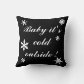 Baby it's Cold Outside Kussen (Achterkant)