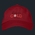 Baby It's Cold Outside Lovers Red Pet<br><div class="desc">A Baby It's Cold Outside Snowflake for lovers embroidery. This embroidered baseball cap is a great last minute gift for yourself or for someone special on your Winter Season list.</div>