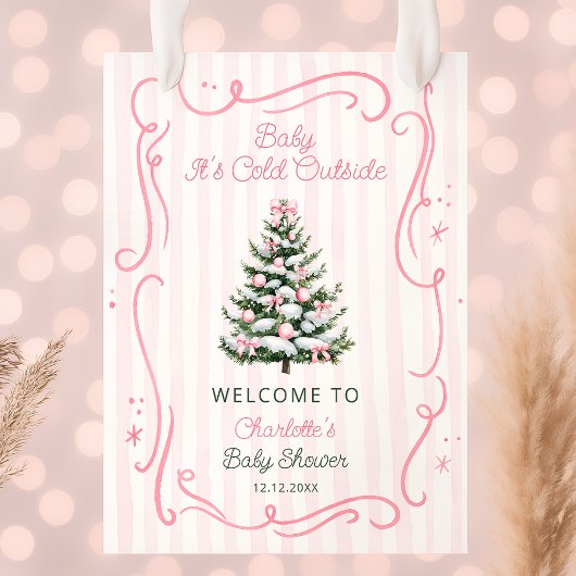 Baby It's Cold Outside Pink Baby Shower Welcome Poster