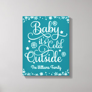 Baby It's Cold Outside Teal Sneeuwvlok Familie Canvas Afdruk