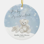 Baby, It's Cold Outside Teddy Bear Snowflake Keeps Keramisch Ornament (Voorkant)