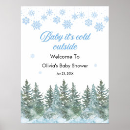Baby It's Cold Outside Winter Baby Shower Welkom  Poster
