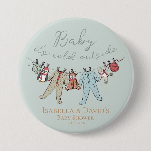 Baby It's Cold Outside Winter Babyshower Speld Ronde Button 7,6 Cm (Voorkant)