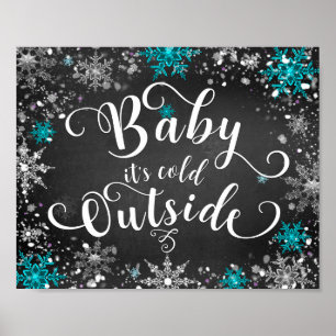 Baby it's Cold Outside Winter Sneeuwvlok Tafelkaar Poster