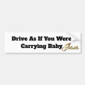 Baby Jesus Humor Religious Funny Christ Bumpersticker (Voorkant)