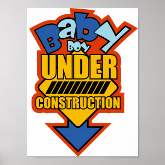 BABY-jongen IN CONSTRUCTIE Poster