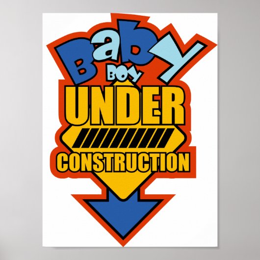BABY-jongen IN CONSTRUCTIE Poster (Voorkant)