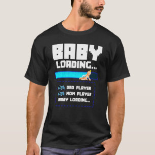 Baby Lading Dad Ma Gamers Gaming Pregner T-shirt