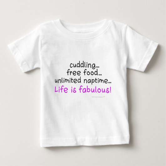 Baby Life is Fabulair Baby Shirt (Voorkant)