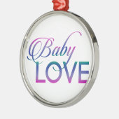 Baby Love Metalen Ornament (Links)