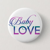 Baby Love Ronde Button 5,7 Cm (Voorkant)