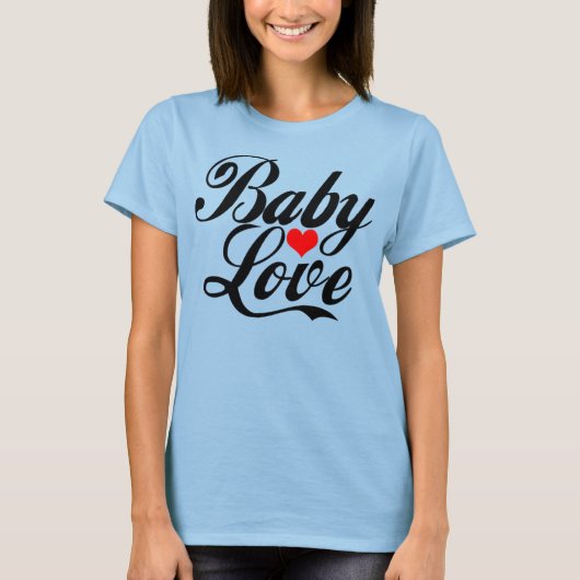 Baby Love T-shirt (Voorkant)