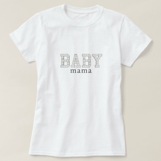 Baby Mama T-shirt (Design voorkant)
