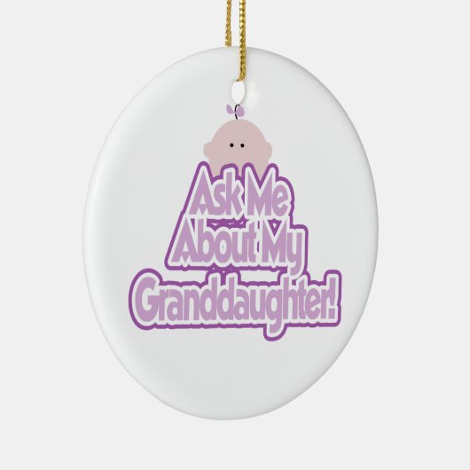Baby Meisje Vraag naar mijn kleindochter Gifts Keramisch Ornament (Rechts)