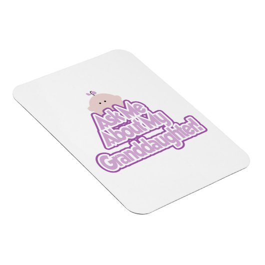 Baby Meisje Vraag naar mijn kleindochter Gifts Magneet (Rechterzijde)
