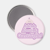 Baby Meisje Vraag over mijn kleindochter Tshirts Magneet (Voorkant / Achterkant)