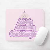 Baby Meisje Vraag over mijn kleindochter Tshirts Muismat (Met muis)