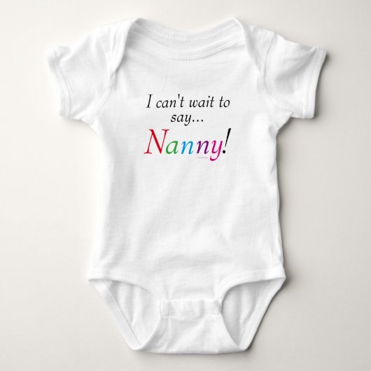Baby Nanny Gezegde Fun Baby Shirt (Voorkant)