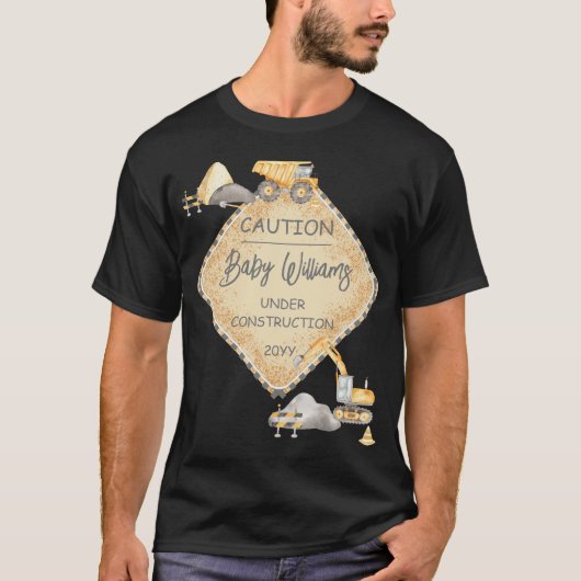 Baby onder constructie Dump Truck Boy Baby shower T-shirt (Voorkant)