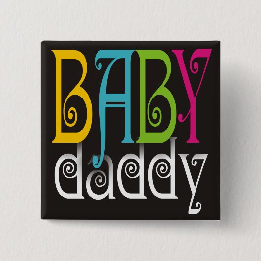 Baby Papa - Genderneutraliteit Vierkante Button 5,1 Cm (Voorkant)