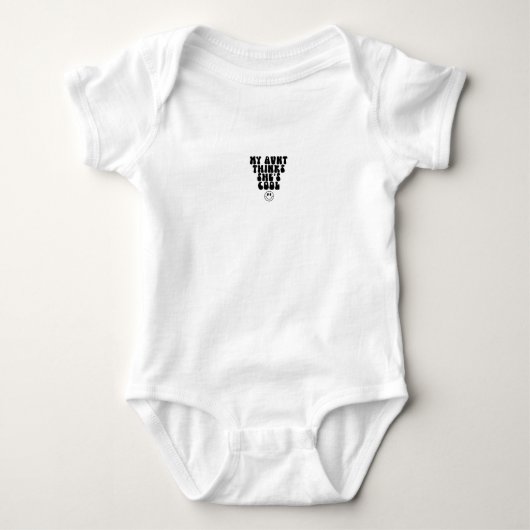 Baby Romper - My Aunt Thinks She's Cool (Voorkant)