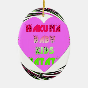 Baby roze harten Hakuna Matata Baby Kinder Design. Keramisch Ornament