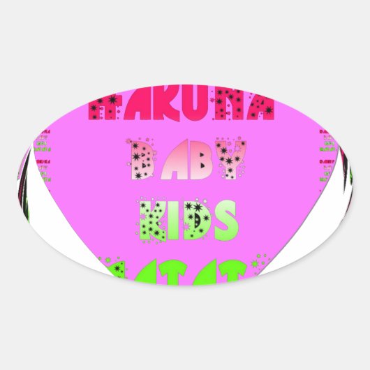 Baby roze harten Hakuna Matata Baby Kinder Design. Ovale Sticker (Voorkant)