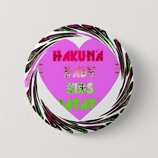 Baby roze harten Hakuna Matata Baby Kinder Design. Ronde Button 5,7 Cm (Voorkant)