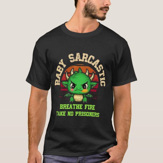 Baby Sarcastic Dragon Breathe Fire Shirt (Voorkant)