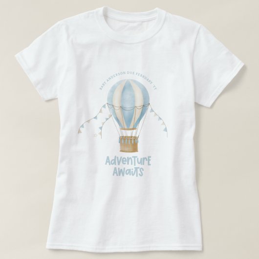 Baby shower blauw heteluchtballonavontuur wacht op t-shirt (Design voorkant)