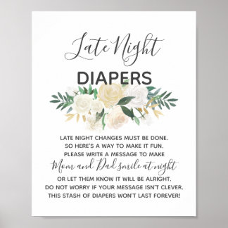 Baby shower Flowers Late Night Diapers Sign Poster