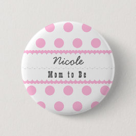 baby shower moeder om poka dots V07 roze te zijn Ronde Button 5,7 Cm