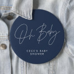 Baby shower Script Modern Minimal Navy Blue Ronde Button 6,0 Cm<br><div class="desc">Baby shower script modern marineblauw en wit elegant feestdecoratie knopontwerp. Ideaal hedendaags minimal baby shower party design.</div>