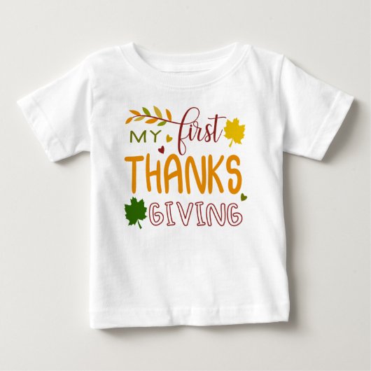 Baby T-shirt Mijn Eerste Thanksgiving (Voorkant)
