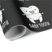Baby Tooth Funny Teeth Pun Dark BG Cadeaupapier (Rol Hoek)