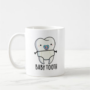 Baby Tooth Funny Teeth Pun Koffiemok