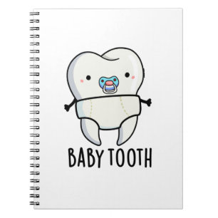 Baby Tooth Funny Teeth Pun Notitieboek