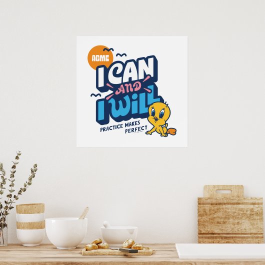 Baby TWEETY™ - Ik kan en ik zal Poster (Keuken)