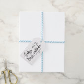 Baby zijn koude buiten handgeschreven script cadeaulabel (Met Touw)