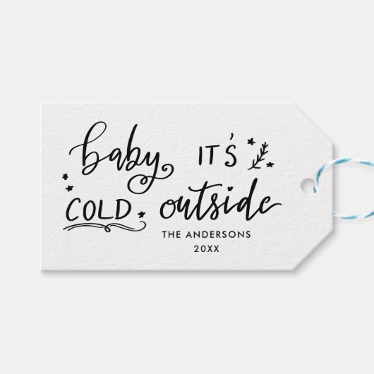 Baby zijn koude buiten handgeschreven script cadeaulabel (Voorkant (Horizontaal))