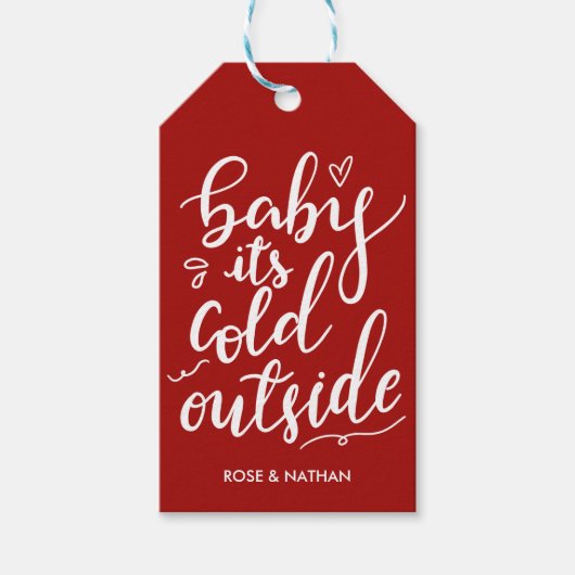 Baby zijn koude buiten handgeschreven witte script cadeaulabel (Voorkant)