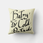 Baby zijn koude buiten Moderne Manuscript Typograf Kussen (Achterkant)