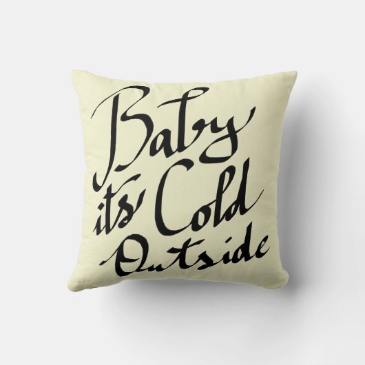 Baby zijn koude buiten Moderne Manuscript Typograf Kussen (Achterkant)