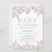 Baby zijn koude buiten roze dennenappel Baby showe Kaart (Voorkant)