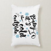 Baby zijn Koude Buiten typografie Winter Holiday Accent Kussen (Voorkant(Verticaal))