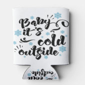 Baby zijn Koude Buiten typografie Winter Holiday Blikjeskoeler (Achterkant)