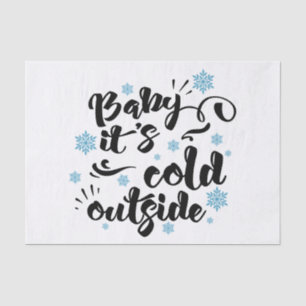 Baby zijn Koude Buiten typografie Winter Holiday Tissuepapier