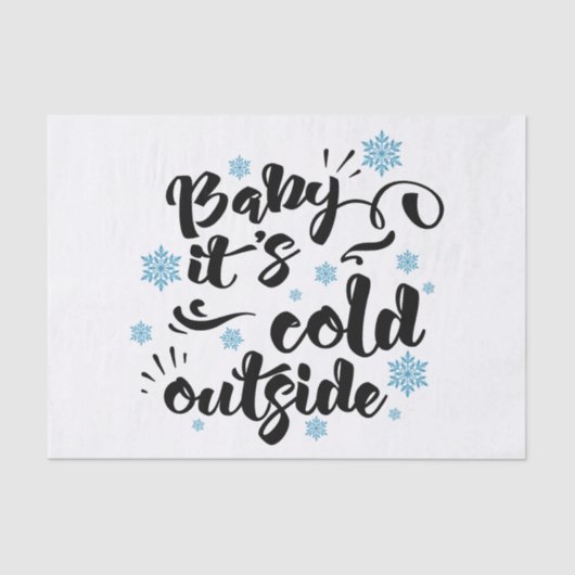 Baby zijn Koude Buiten typografie Winter Holiday Tissuepapier (Voorkant)