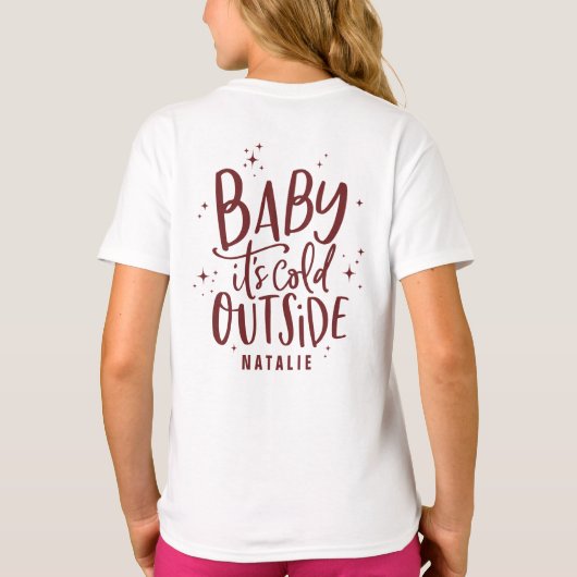 Baby zijn koude buitende feestdag van de manuscrip t-shirt (Achterkant)